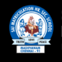 Sai Matriculation Higher Secondary School